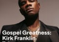 Maverick City Music & Kirk Franklin Kenya Tour set for August 17th, 2024